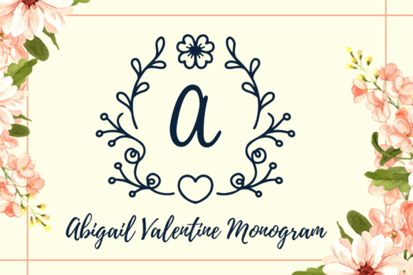 Abigail Valentine Monogram: A Decorative Font for Distinctive Web Identity