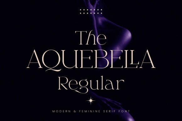 Aquebella: A Modern Serif Font That Elevates Digital Branding